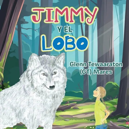 Jimmy Y El Lobo - Paperback