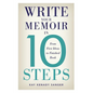 Write Your Memoir in 10 Steps - Paperback