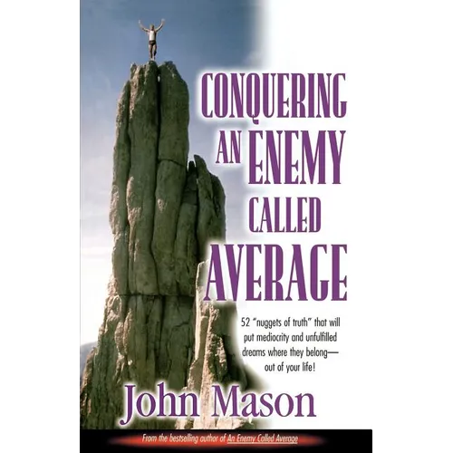 Conquering an Enemy Called Average - Paperback