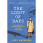 The Light of Days Young Readers' Edition: The Untold Story of Women Resistance Fighters in Hitler's Ghettos - Hardcover