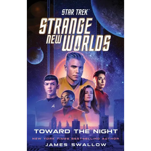 Star Trek: Strange New Worlds: Toward the Night - Paperback