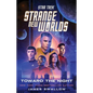 Star Trek: Strange New Worlds: Toward the Night - Paperback