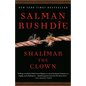 Shalimar the Clown - Paperback