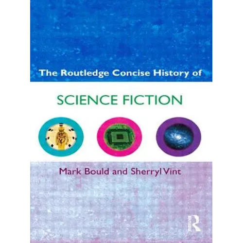 The Routledge Concise History of Science Fiction - Paperback