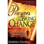 Prayers That Bring Change - Paperback