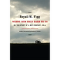 Where Men Only Dare to Go: Or the Story of a Boy Company, C.S.A. (Updated) - Paperback