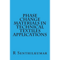 Phase Change Materials in Technical Textiles applications - Paperback
