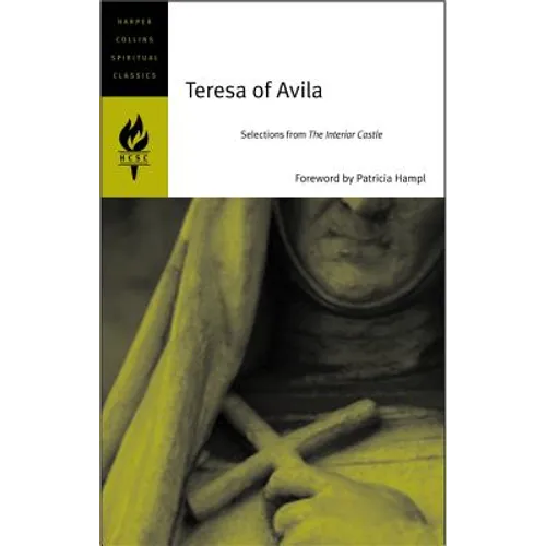 Teresa of Avila: Selections from the Interior Castle - Paperback