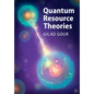 Quantum Resource Theories - Hardcover
