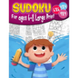 Sudoku For ages 6-8 Large Print: 200 Sudoku Puzzles for Childen 6 to 12 with Solutions - Increase Memory and Logic - Paperback