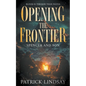 Opening the Frontier: Spencer and Son (A Classic Western Duo) - Paperback