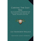 Carving the Easy Way: An Illustrated Handbook on the Carving and Serving of Meats, Poultry and Fish - Hardcover