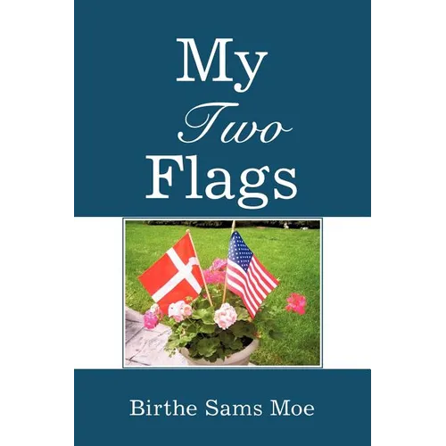 My Two Flags - Paperback