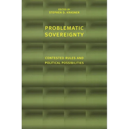 Problematic Sovereignty: Contested Rules and Political Possibilities - Paperback