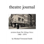 theatre journal 1960-1974 - Paperback