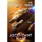 The Ascendant Wars: Hellfire: A Military Sci-Fi Series - Paperback