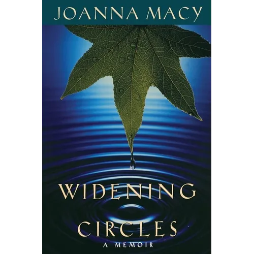 Widening Circles: A Memoir - Paperback