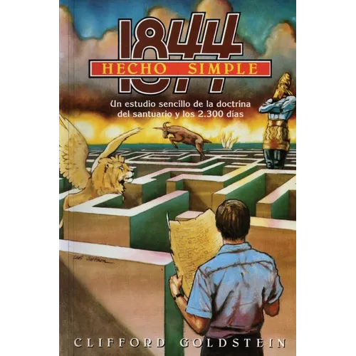 1844 Hecho Simple: (La Doctrina del Santuario y los 2300 Días, Porciones de Daniel y Apocalipsis Hecho Simple) - Paperback