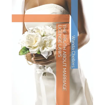 The Truth about Marriage License Laws - Paperback