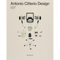 Antonio Citterio: Design - Hardcover