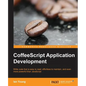 Coffeescript Application Development - Paperback