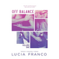 Off Balance Volume I - Hardcover
