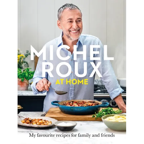 Michel Roux at Home - Hardcover