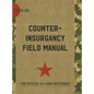 The U.S. Army/Marine Corps Counterinsurgency Field Manual - Hardcover