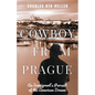 Cowboy from Prague - Paperback