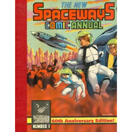 The New Spaceways Comic Annual: 60th Anniversary Edition - Paperback