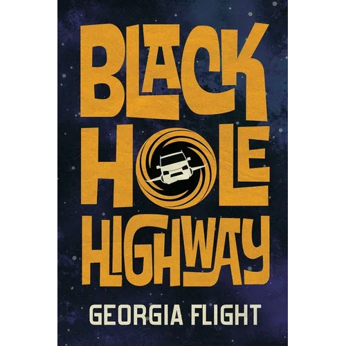 Black Hole Highway - Paperback