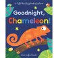 Goodnight, Chameleon! - Board Book