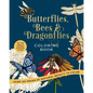 Butterflies, Bees & Dragonflies Coloring Book: Over 150 Pages of Natural Beauty to Color with Beautiful Sprayed Edges - Over 150 Pages of Beautiful Bo - Paperback