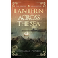 Lantern Across the Sea: The Genoese Arbalester - Hardcover