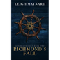 Richmond's Fall: Astoria Trilogy #2 - Paperback