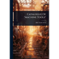 Catalogue Of "machine Tools" - Paperback