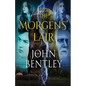 The Morgens' Lair - Paperback