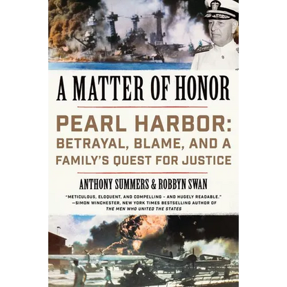 A Matter of Honor: Pearl Harbor: Betrayal, Blame, and a Family's Quest for Justice - Paperback