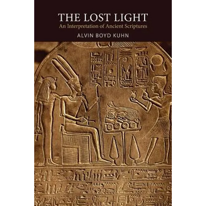 The Lost Light: An Interpretation of Ancient Scriptures - Paperback
