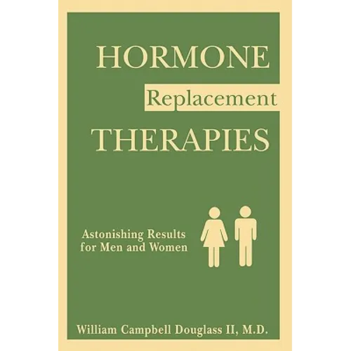 Hormone Replacement Therapies - Paperback