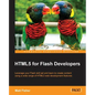 Html5 for Flash Developers - Paperback
