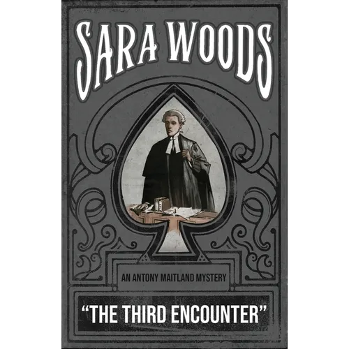 The Third Encounter: An Antony Maitland Mystery - Paperback