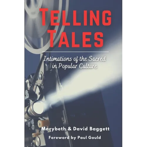 Telling Tales: Intimations of the Sacred in Popular Culture - Paperback
