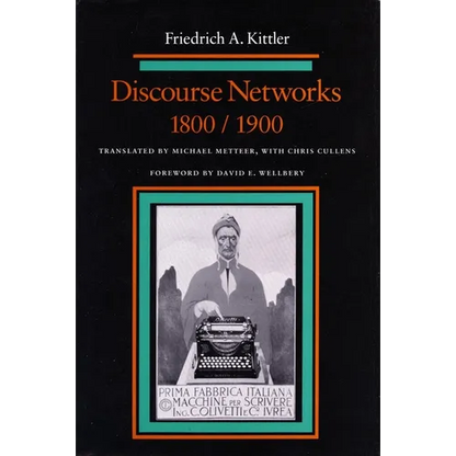 Discourse Networks, 1800/1900 - Paperback