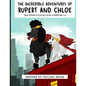 The Incredible Adventures of Rupert and Chloe: The Super Poodles Save Downtown LA - Paperback