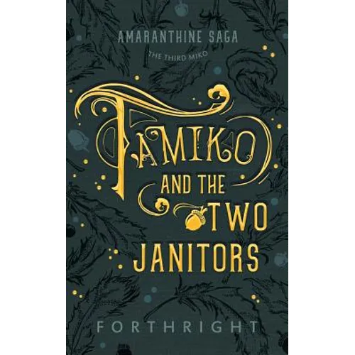 Tamiko and the Two Janitors - Paperback
