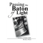 Passing the Baton of Light: Saving a Family Tree - Paperback
