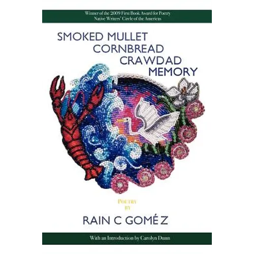 Smoked Mullet Cornbread Crawdad Memory - Paperback