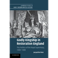 Godly Kingship in Restoration England - Paperback