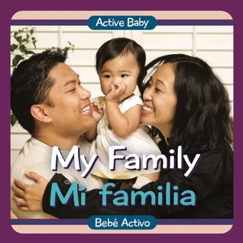 My Family / Mi Familia - Board Book